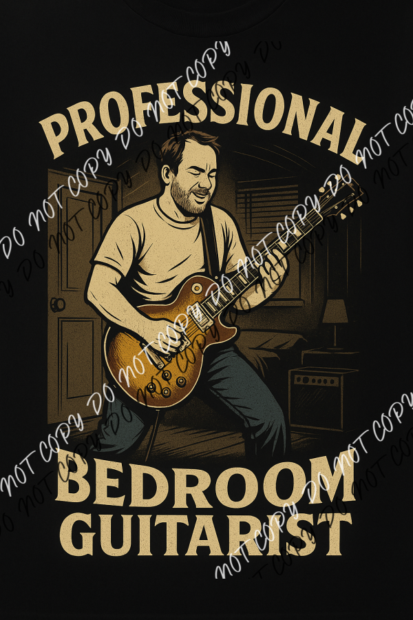 Professional Bedroom Guitarist for BLACK Shirts DTF Transfer RTP DTF Transfers