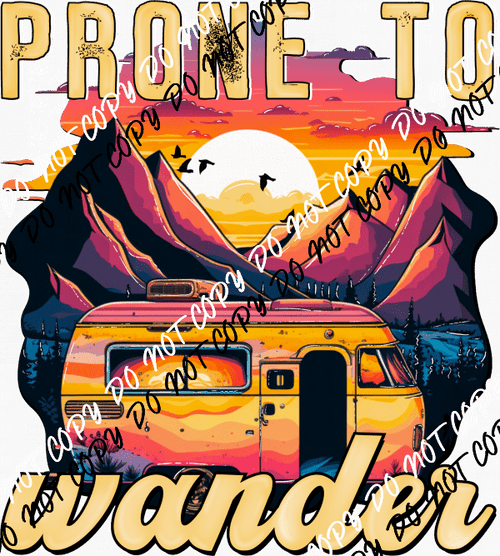 Prone to Wander Van Sunset DTF Transfer - We Print U Press DTF Transfers