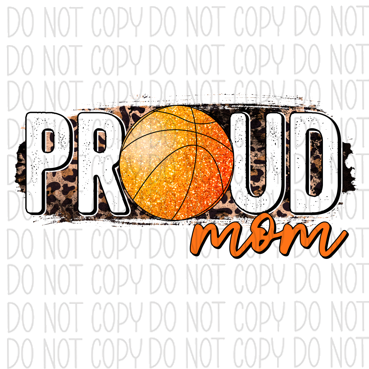 Proud Basketball Mom Dtf Transfer