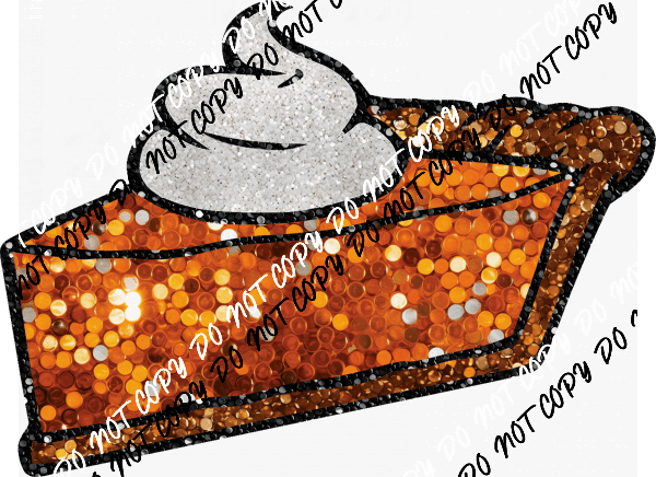 Pumpkin Pie faux sequin DTF Transfer - We Print U Press DTF Transfers