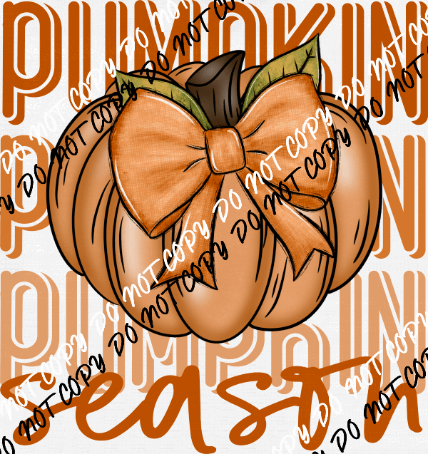 Pumpkin Season Stacked with Bow DTF Transfer - We Print U Press DTF Transfers