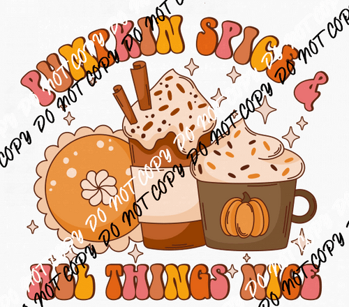 Pumpkin Spice & All Things Nice DTF Transfer - We Print U Press DTF Transfers