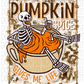 Pumpkin Spice Gives Me Life Skeleton Dtf Transfer
