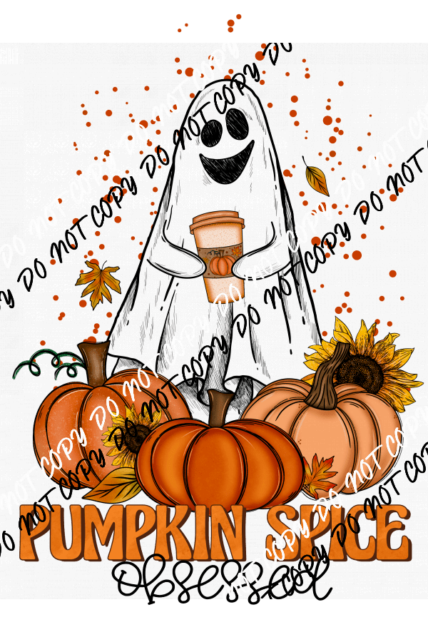 Pumpkin Spice Obsessed Ghost DTF Transfer - We Print U Press DTF Transfers