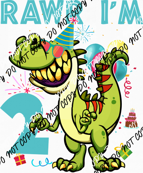 Rawr Birthday Dinosaur DTF Transfer (See Age Options) - We Print U Press DTF Transfers