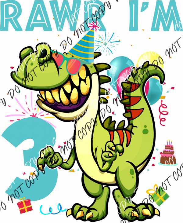 Rawr Birthday Dinosaur Dtf Transfer (See Age Options) Rtp Transfers