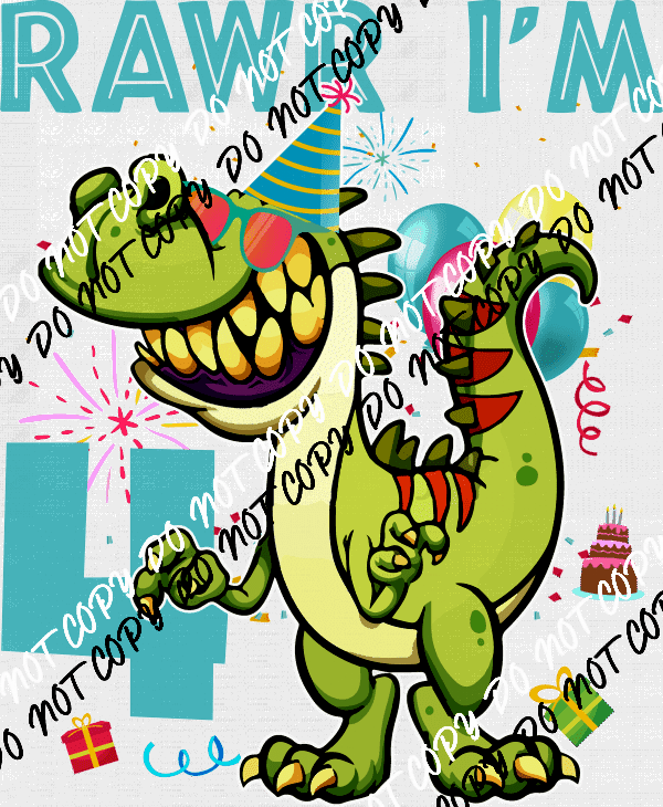 Rawr Birthday Dinosaur DTF Transfer (See Age Options) - We Print U Press DTF Transfers