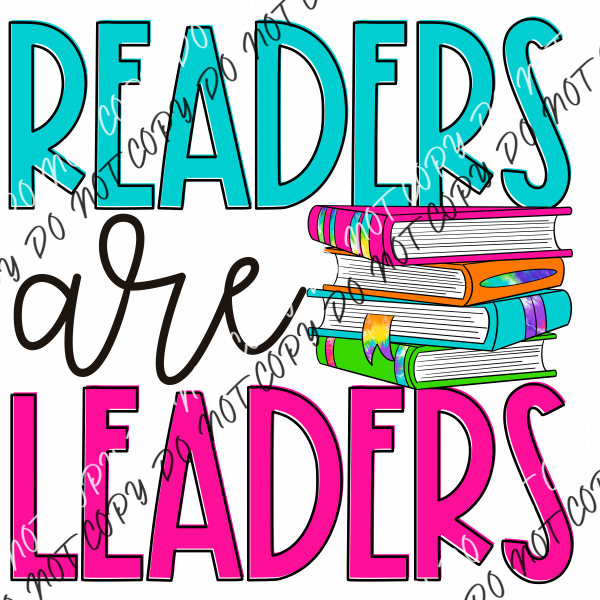 Readers Are Leaders Dtf Transfer