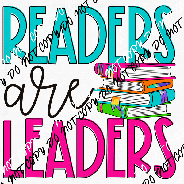 Readers are Leaders DTF Transfer - We Print U Press DTF Transfers