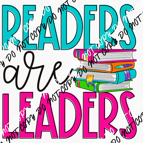 Readers are Leaders DTF Transfer - We Print U Press DTF Transfers