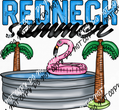 Redneck Summer Flamingo Pool DTF Transfer - We Print U Press DTF Transfers