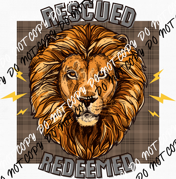 Rescued Redeemed Lion DTF Transfer - We Print U Press DTF Transfers