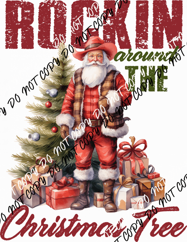 Rockin’ Around the Christmas Tree Cowboy Santa DTF Transfer - We Print U Press DTF Transfers