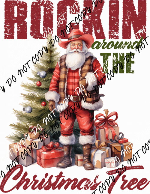 Rockin’ Around the Christmas Tree Cowboy Santa DTF Transfer - We Print U Press DTF Transfers