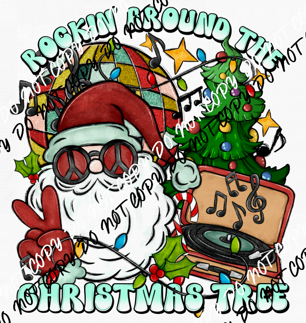 Rockin Around the Christmas Tree Santa DTF Transfer - We Print U Press DTF Transfers