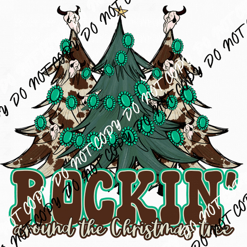 Rockin Around the Christmas Tree Turquoise DTF Transfer - We Print U Press DTF Transfers