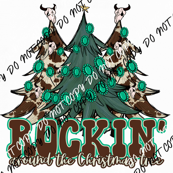 Rockin Around the Christmas Tree Turquoise DTF Transfer - We Print U Press DTF Transfers