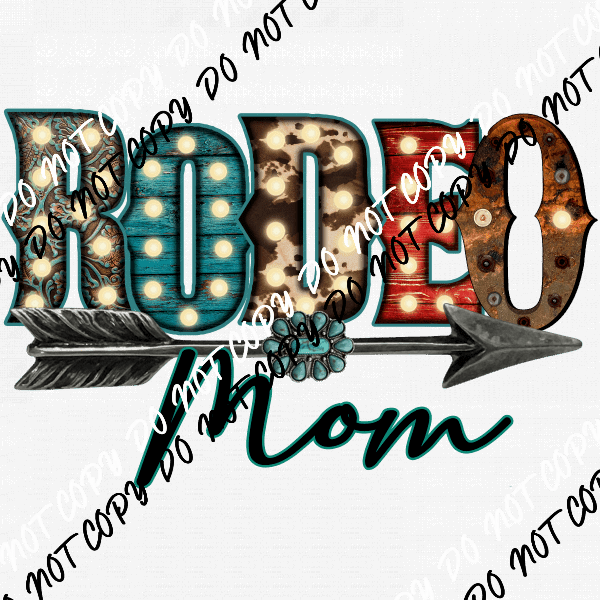 Rodeo Mom Lights Arrow DTF Transfer - We Print U Press DTF Transfers