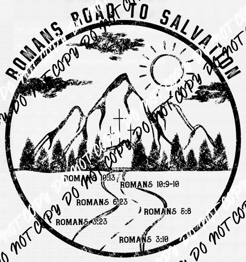 Romans Road to Salvation DTF Transfer - We Print U Press DTF Transfers