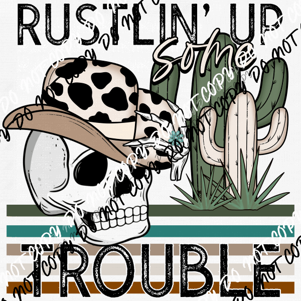 Rustlin' Up Some Trouble Skull with Cactus DTF Transfer - We Print U Press DTF Transfers