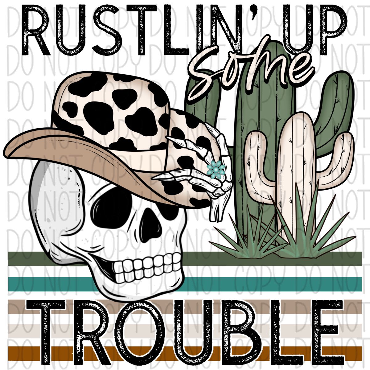 Rustlin Up Some Trouble Skull With Cactus Dtf Transfer Rtp Transfers