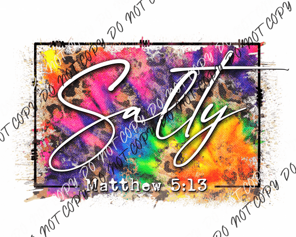 Salty Matthew 5:13 Rainbow DTF Transfer - We Print U Press DTF Transfers