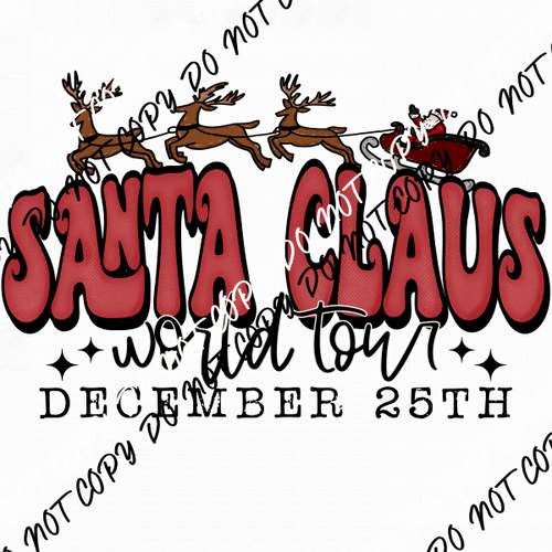 Santa Claus World Tour DTF Transfer - We Print U Press DTF Transfers