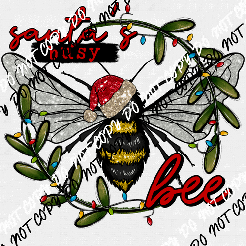 Santa's Busy Bee faux glitter DTF Transfer - We Print U Press DTF Transfers