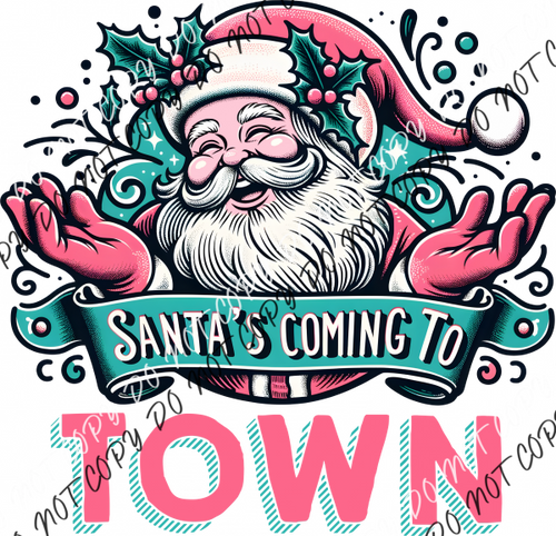 Santa’s Coming To Town Pink And Teal Dtf Transfer Rtp Transfers