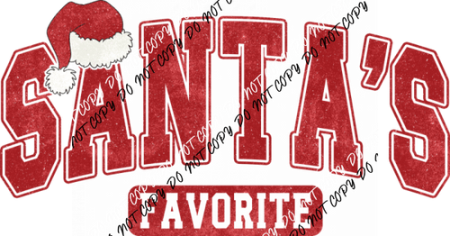 Santa’s Favorite DTF Transfer - We Print U Press DTF Transfers