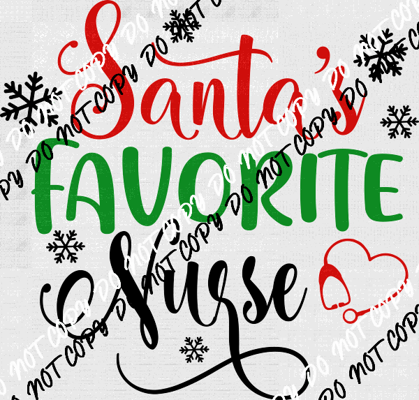 Santa's Favorite Nurse DTF Transfer - We Print U Press DTF Transfers
