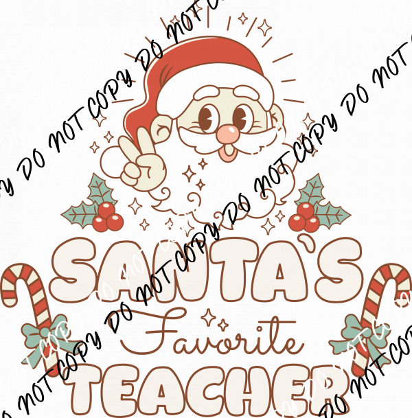 Santa's Favorite Teacher Claus DTF Transfer - We Print U Press DTF Transfers