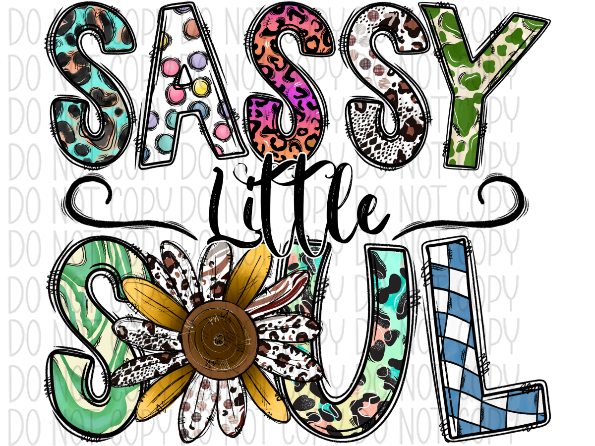 Sassy Little Soul Sunflower Words Dtf Transfer