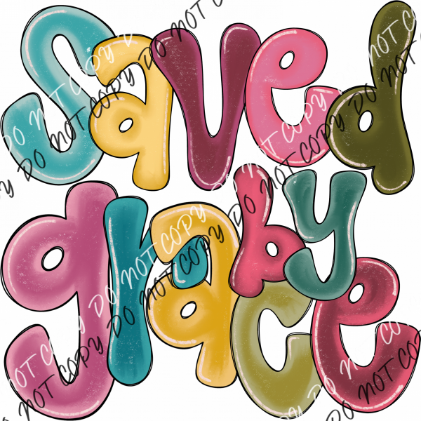 Saved By Grace Colorful Text Dtf Transfer Rtp Transfers