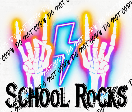 School Rocks DTF Transfer - We Print U Press DTF Transfers