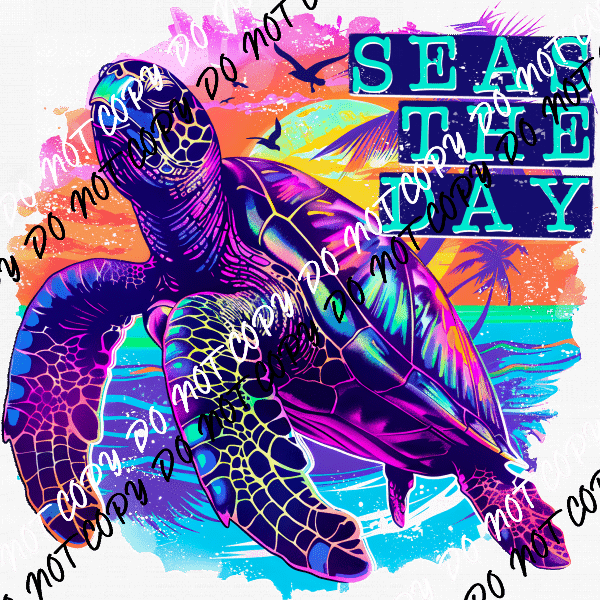 Seas the Day Sea Turtle DTF Transfer - We Print U Press DTF Transfers