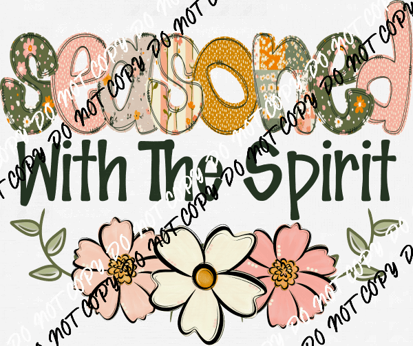 Seasoned With The Spirit DTF Transfer - We Print U Press DTF Transfers