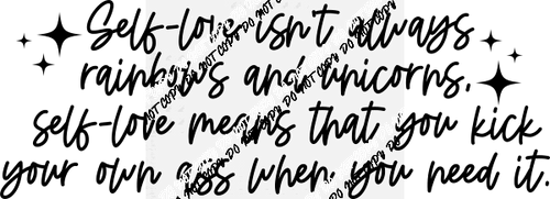 Self Love White or Black Text DTF Transfer - We Print U Press DTF Transfers