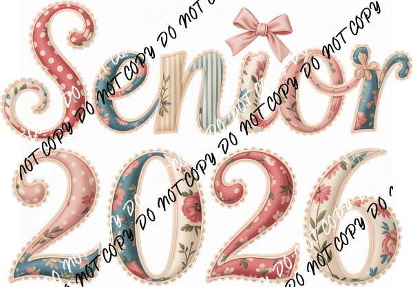 Senior 2026 Vintage Floral DTF Transfer - We Print U Press DTF Transfers