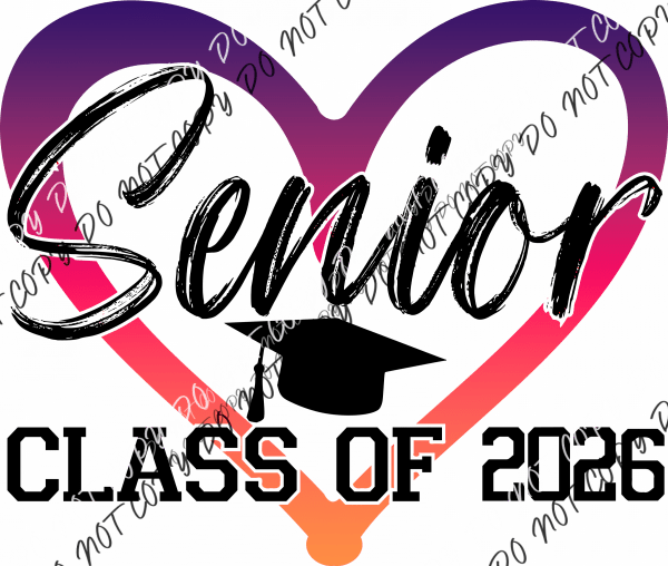 Senior Class of 2026 Heart Gradient DTF Transfer - We Print U Press DTF Transfers