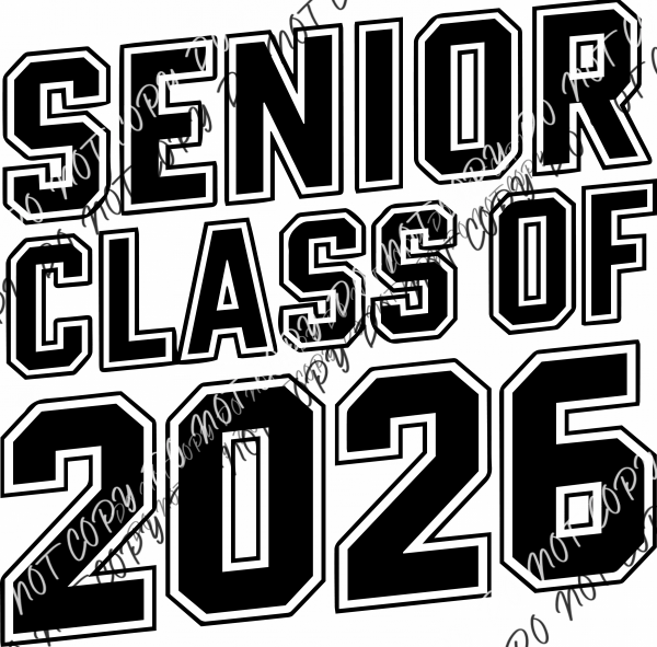 Senior Class of 2026 Varsity Bold DTF Transfer - We Print U Press DTF Transfers