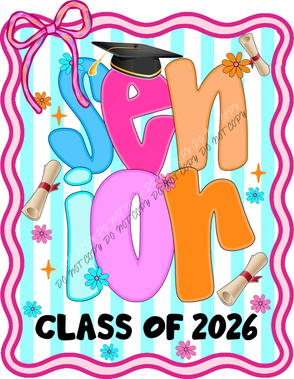 Senior Coquette Class of 2026 Bright and Colorful DTF Transfer RTP DTF Transfers