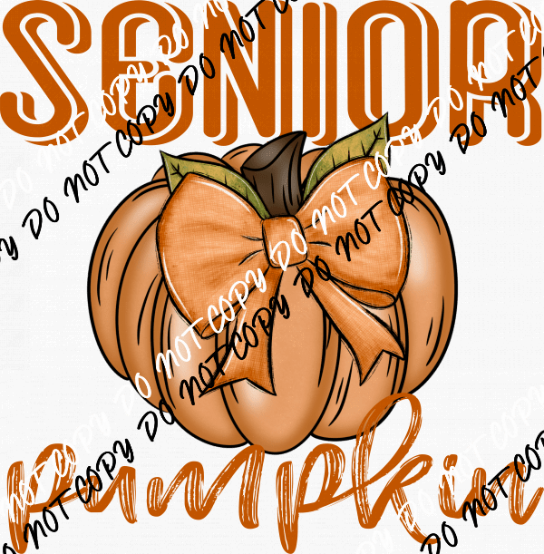 Senior Pumpkin DTF Transfer - We Print U Press DTF Transfers