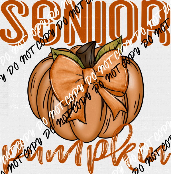 Senior Pumpkin DTF Transfer - We Print U Press DTF Transfers