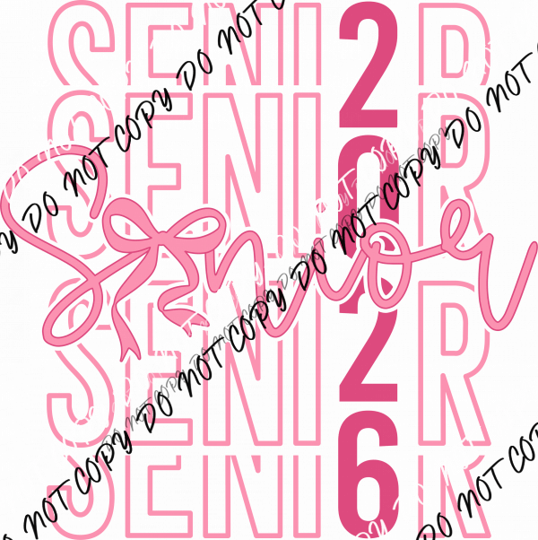 Senior Stack 2026 Bow DTF Transfer - We Print U Press DTF Transfers