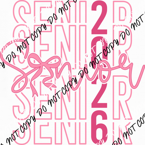 Senior Stack 2026 Bow DTF Transfer - We Print U Press DTF Transfers