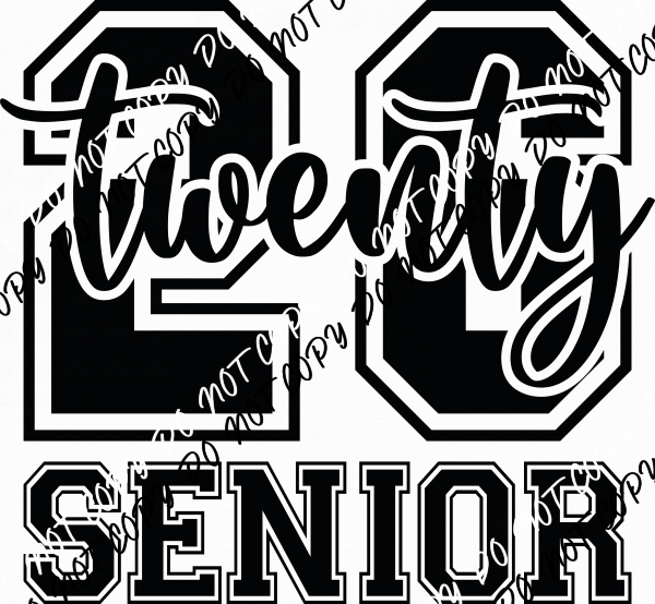 Senior Twenty 26 Script and Varsity Bold DTF Transfer - We Print U Press DTF Transfers