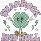 Shamrock And Roll Distressed Dtf Transfer