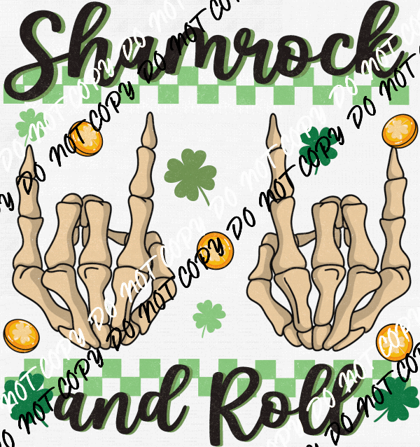 Shamrock and Roll Skeleton Hands DTF Transfer - We Print U Press DTF Transfers