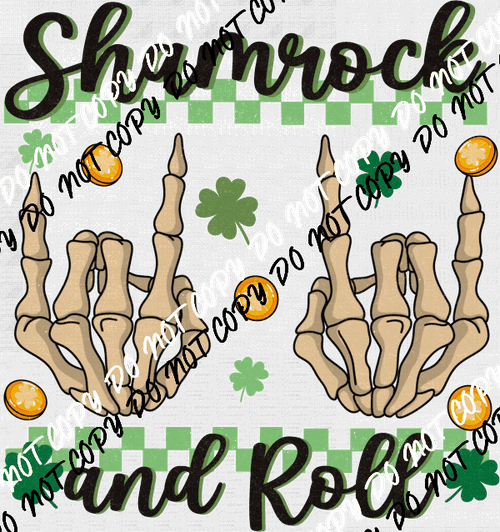 Shamrock and Roll Skeleton Hands DTF Transfer - We Print U Press DTF Transfers